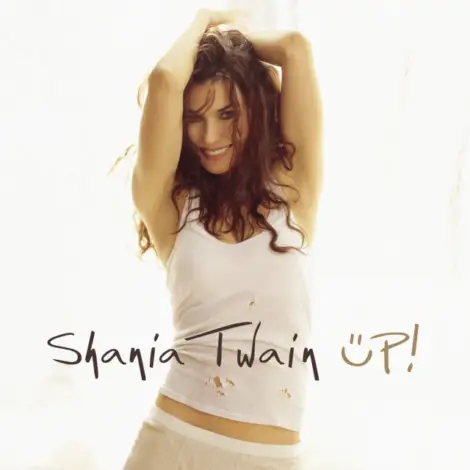 Shania Twain, Up!