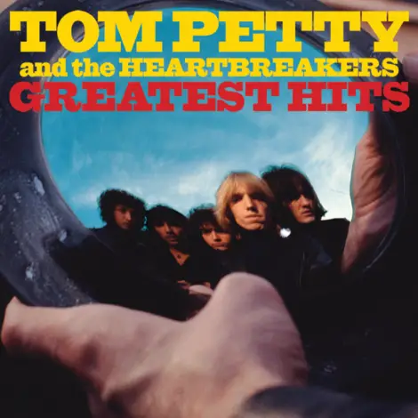 Tom Petty & The Heartbreakers, Greatest Hits